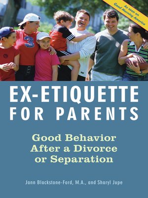 cover image of Ex-Etiquette for Parents